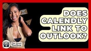 Does Calendly Link To Outlook? - TheEmailToolbox.com