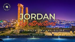 Travel To Jordan | The Ultimate Travel Guide | Best Places to Visit | Adventures Tribe