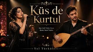 Küs de Kurtul - Anatolian Sound Cover