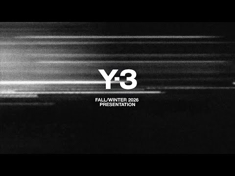 Y-3 | Fall/winter 2026 Presentation