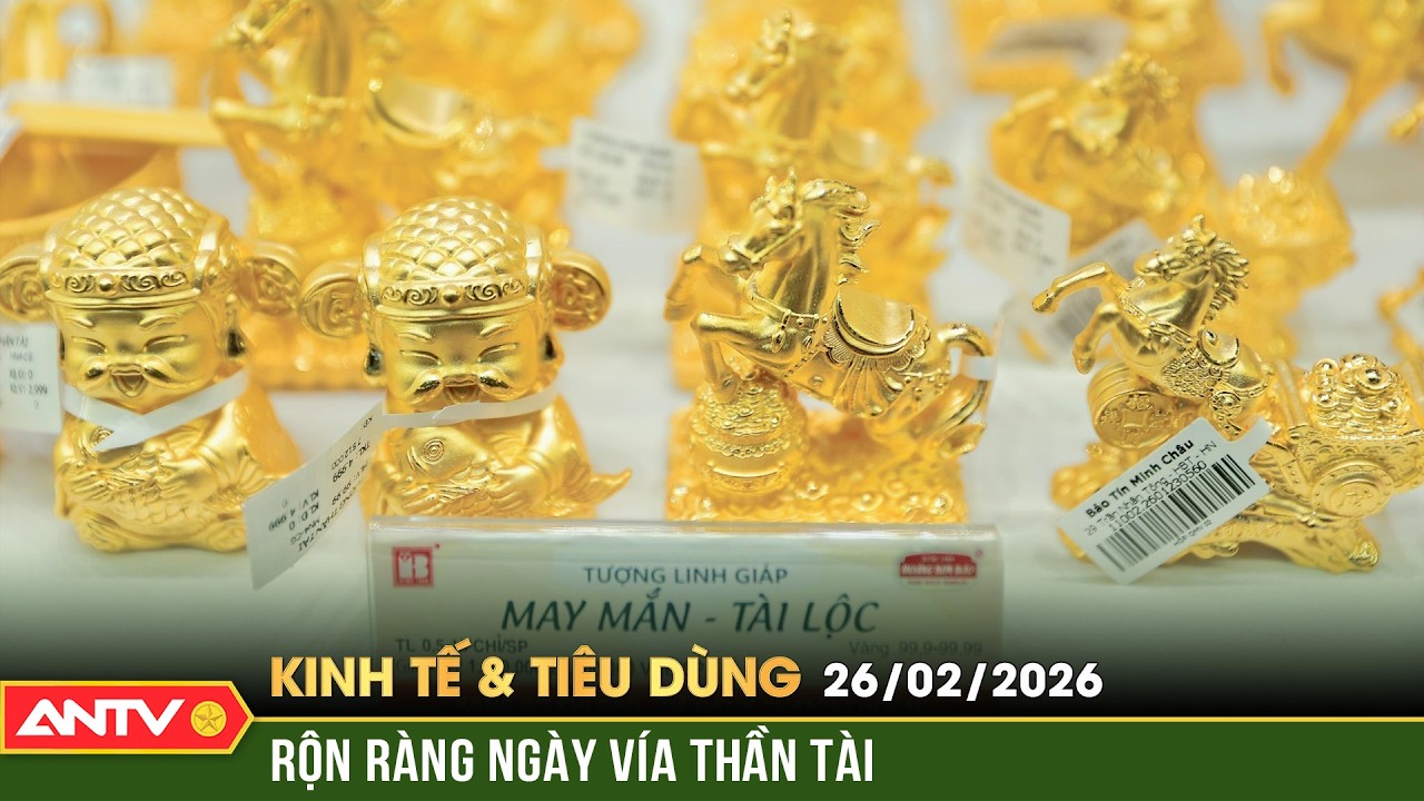 Bản tin kinh tế và tiêu dùng ngày 26/2: Người dân Hà Nội nườm nượp chờ mua vàng ngày vía Thần Tài