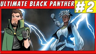 Woman Of Light | Ultimate Black Panther #2