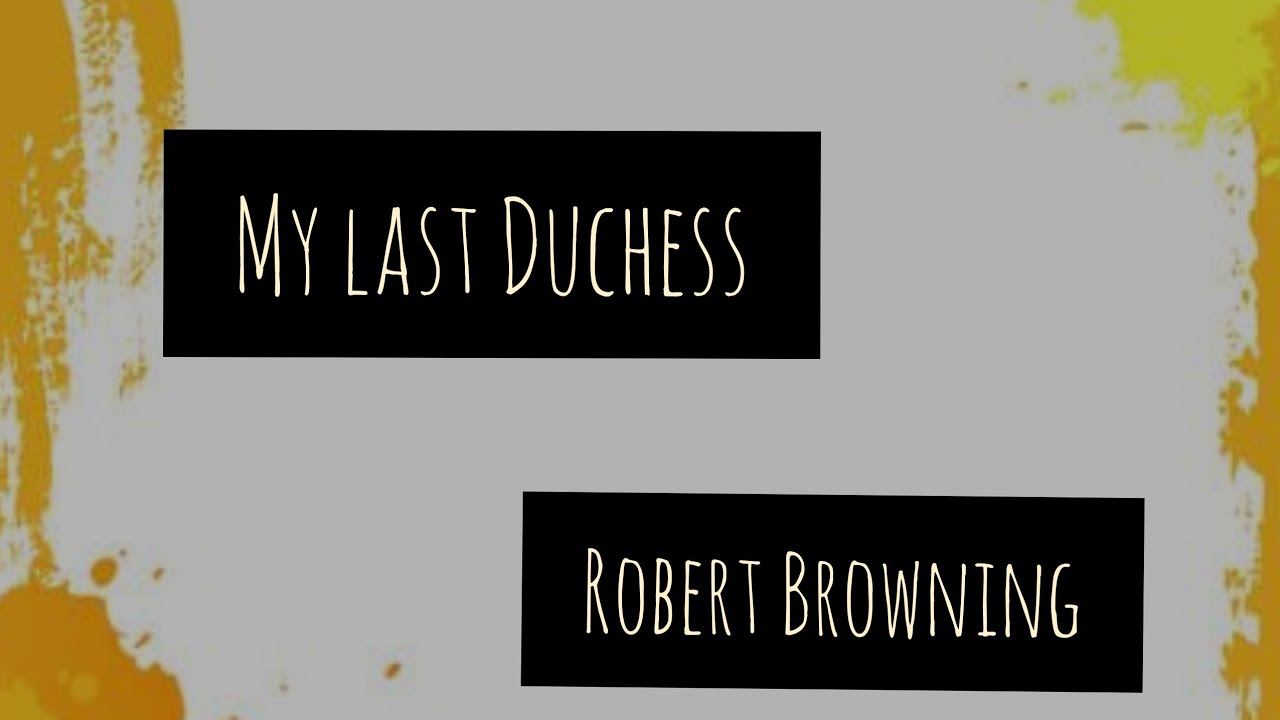 My Last Duchess/poem/Robert Browning/degree/Malayalam explanation YouTube