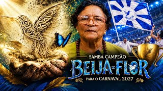 BEIJA-FLOR 2027 | Anúncio Samba Campeão 