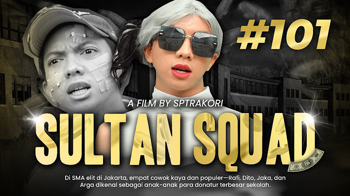 [DRAMA] SULTAN SQUAD EPS 101