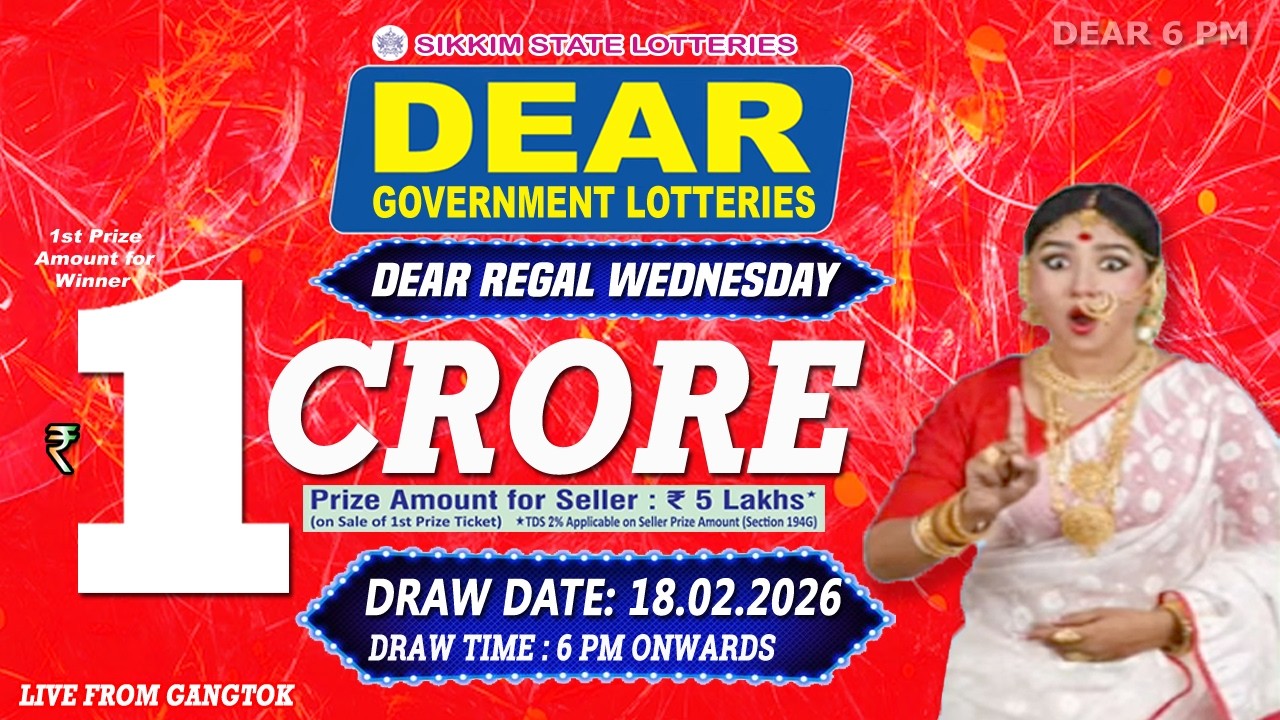 LOTTERY LIVE DEAR 6 PM 18.02.2026 SIKKIM STATE LOTTERY LIVE DRAW LOTTERY SAMBAD LIVE FROM GANGTOK