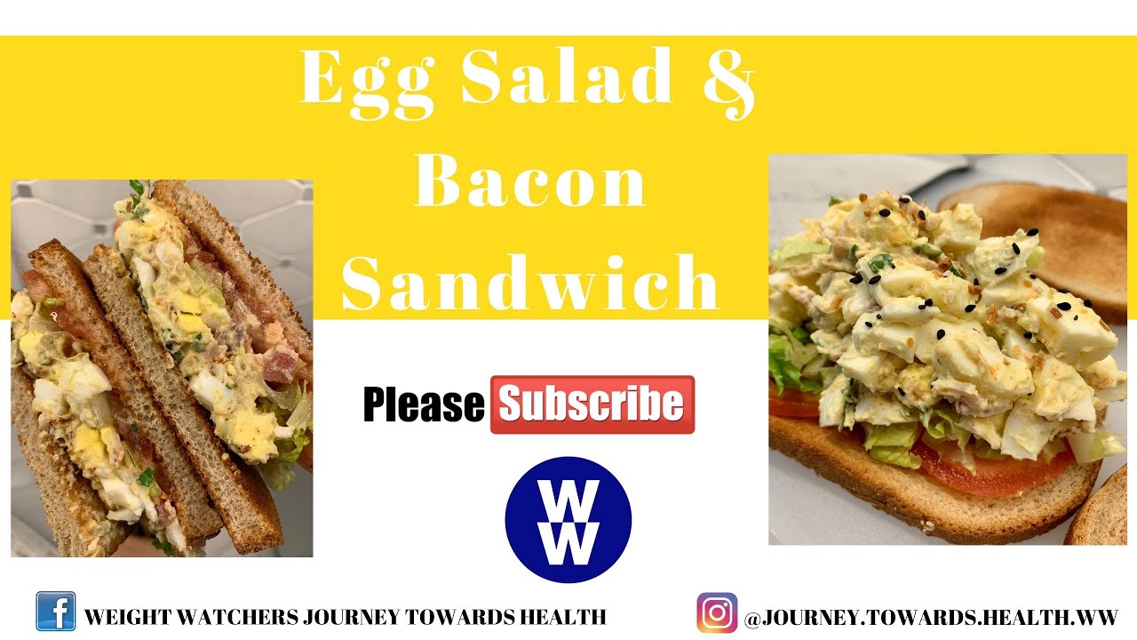 🥓🥚 Egg Salad & Bacon Sandwich Weight Watchers YouTube