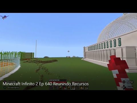Minecraft Infinito 2 Ep 640 Reunindo Recursos - YouTube