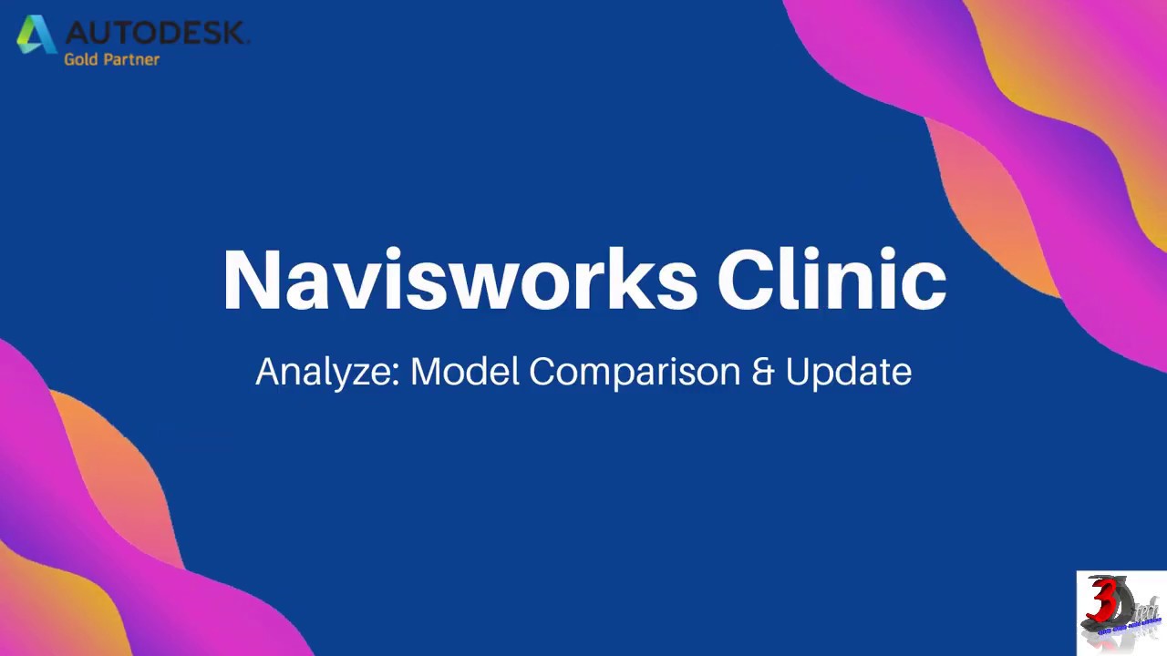 Navisworks Clinic - Part 3: Analyze Model Comparison and Update