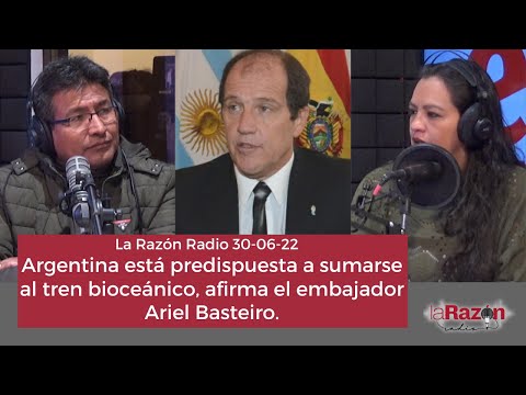 Argentina está predispuesta a sumarse al tren bioceánico, afirma el embajador Ariel Basteiro.