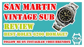 San Martin Vintage Sub 6200 SN004-G best Rolex Vintage Submariner Homage from China with Love ;)
