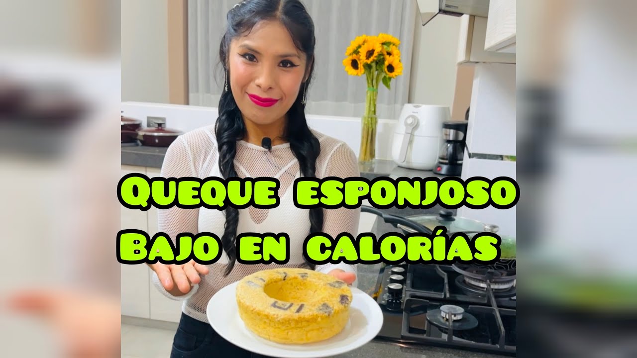 QUEQUE ESPONJOSO BAJO EN CALORIAS