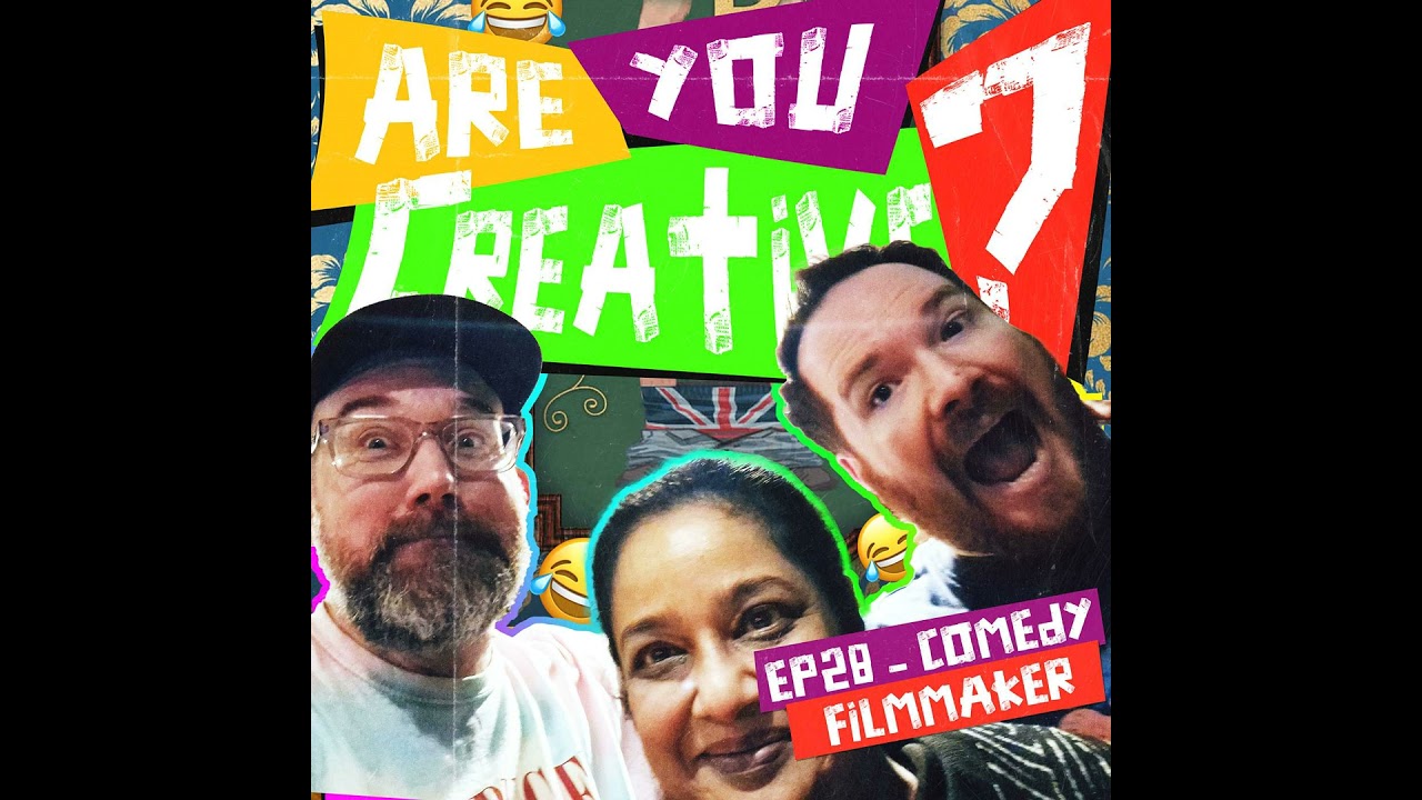 EP28 - COMEDY FILMMAKER - Joe McGowan