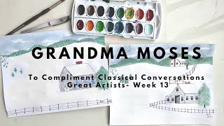 C3 W13 - Grandma Moses - Level 1