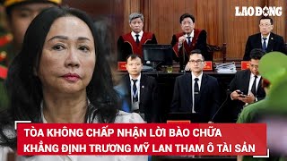 Tuyên án vụ Vạn Thịnh Phát: Tòa không chấp nhận lời bào chữa của bà Trương Mỹ Lan và luật sư | BLĐ