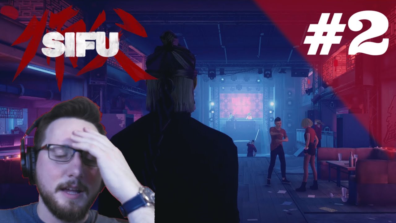 This Game BROKE Me - Sifu | Blind Playthrough - Part 2