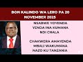 BON KALINDO WA LERO PA 20 NOVEMBER 2025 CHAKWERA WAKUMANA NAZO KU TANZANIA