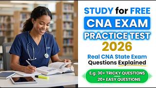 Free CNA Practice Test 2026: Master the State Exam with Real Questions Explained