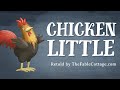 Chicken Little — An updated retelling by The Fable Cottage