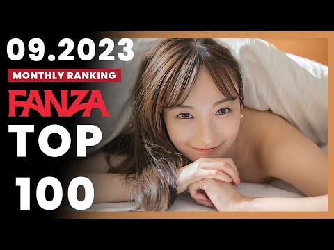 TOP 100 FANZA AV IDOLS RANKING 09.2023