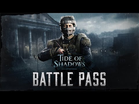 : Tide of Shadows - Battle Pass