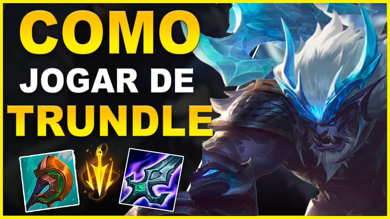 COMO JOGAR DE TRUNDLE LEAGUE OF LEGENDS 2023 YouTube