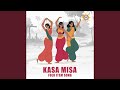 Kasa Misa Folk Item Song