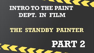 Intro To on Set Scenic Painter Part 2