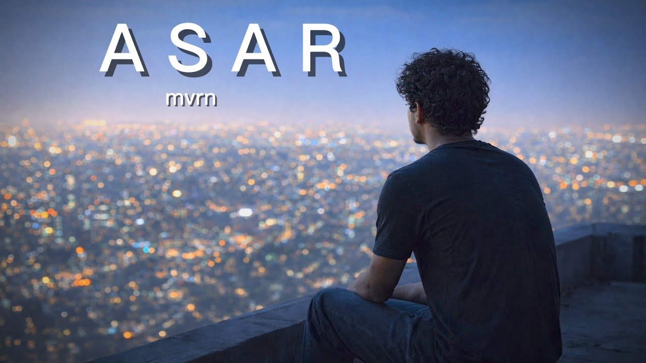 Asar – Tere Ishq Ne Mujhe Badal Diya | Hindi Romantic Song | MVRN 