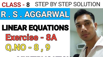 EXERCISE 8A   Q.NO -  09 |  LINEAR EQUATION |  CLASS 8 |  RS AGGARWAL SOLUTION | MYUNIQUE CLASSES