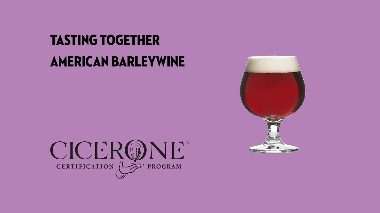 Tasting Together: American Barleywine with Master Cicerone Pat Fahey