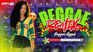 🎵💚REGGAE REMIX 2026 / MELÔ DE ALINE / RAYLAN REMIX OFICIAL💚💛🧡