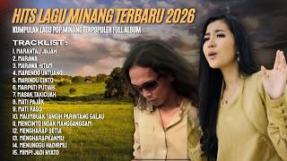 Hits Lagu Minang Terpopuler - Kumpulan Lagu Minang Full Album