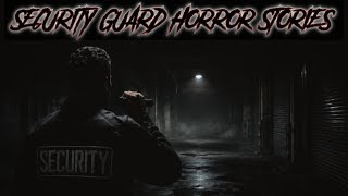 3 True security guard horror Stories