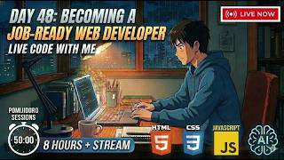 [17.6.26] Day 48(part-1): Becoming a Job-Ready Web Developer 🇧🇩| 8 Hours + Live Code with me