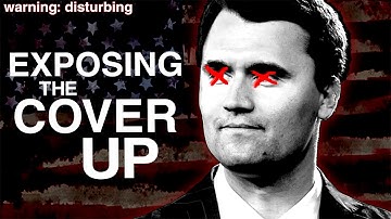 The CHARLIE KIRK Cover-Up: the darkest rabbit hole I