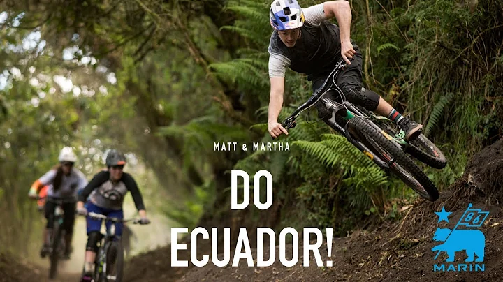 Matt Jones and Martha Gill Do Ecuador!