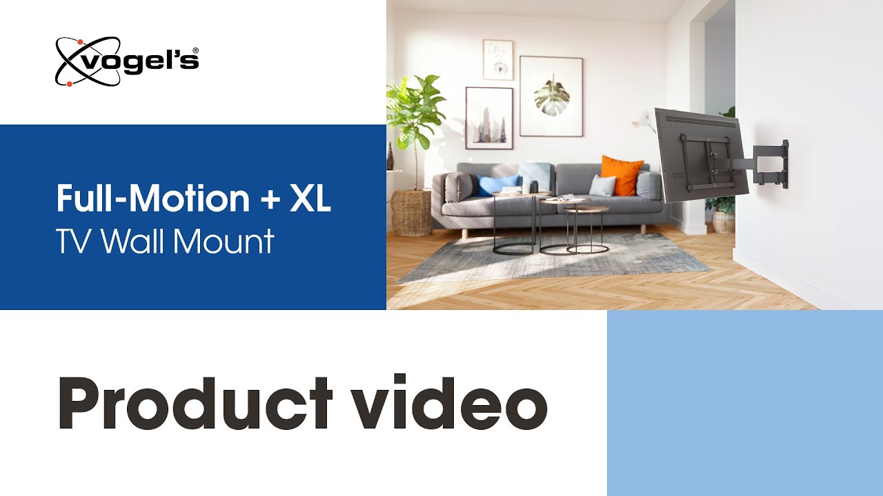Great view from all sides of the room | Full-Motion TV + XL Wall Mount | COMFORT, secure | Vogel's