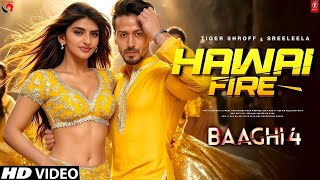 Baaghi 4: Hawai Fire (Official Video) | Masoom Sharma | Sanjay D | Payal D, Aditya D | Sajid N, A.