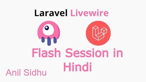 Laravel livewire tutorial in Hindi #13 Flash session and redirect