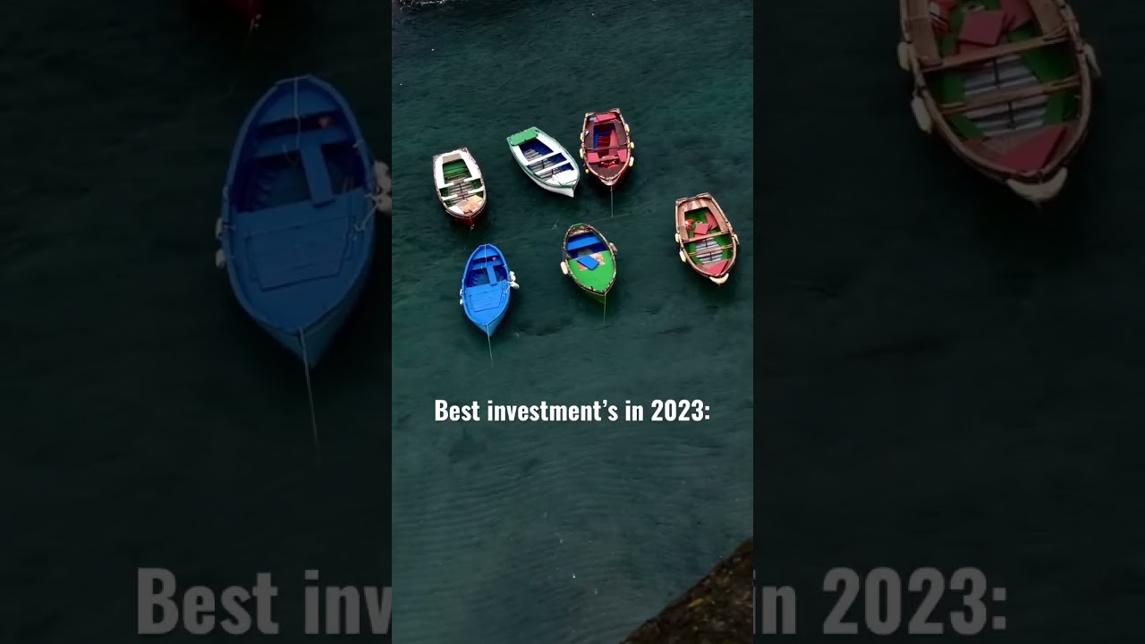 Best investments in 2023 