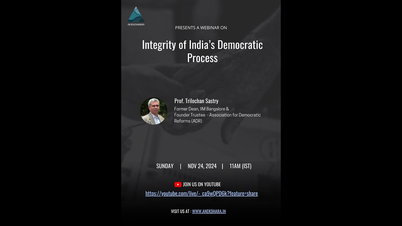 Integrity of India’s Democratic Process