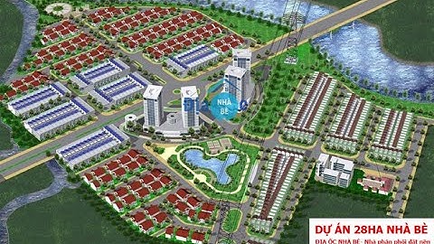 Dự án 28ha Nhơn Đức Nhà Bè