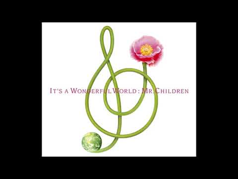 Mr.Children dear wonderful world(off vocal)