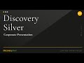 Discovery silver corp otcqx dsvsf  tsx dsv virtual investor conferences