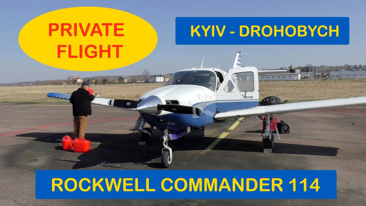 Kyiv - Drohobych Private Flight by Aircraft Rockwell Commander 114