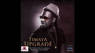 Timaya - Malonogede feat. Terry G (Official Audio)