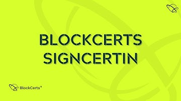 BlockCERTs SignCERTin | BlockCerts AI Blockchain - Community HELP