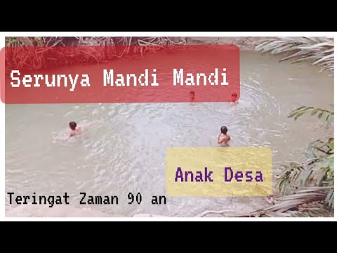 Keseruan Mandi di Sungai Tongkoseng (bathing in the village river in Indonesia)