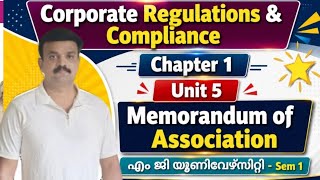 Corporate Regulations & Compliance/Chapter 1/Unit 5/Memorandum of Association